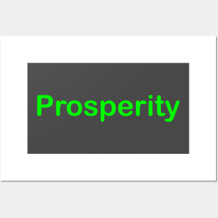 Prosperity Posters and Art